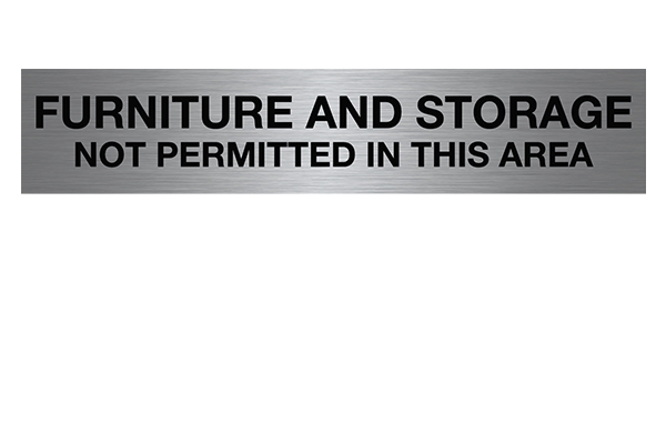 Furniture Storage Not Permitted In This Area Sign