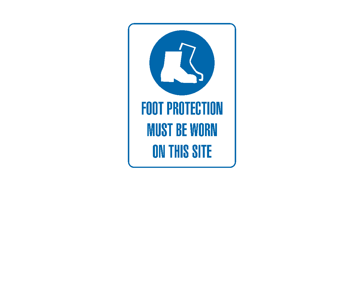 Foot Protection Sign
