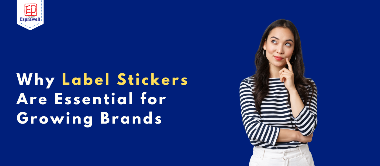 Why Sticker Labels Are Essential for Growing Brands