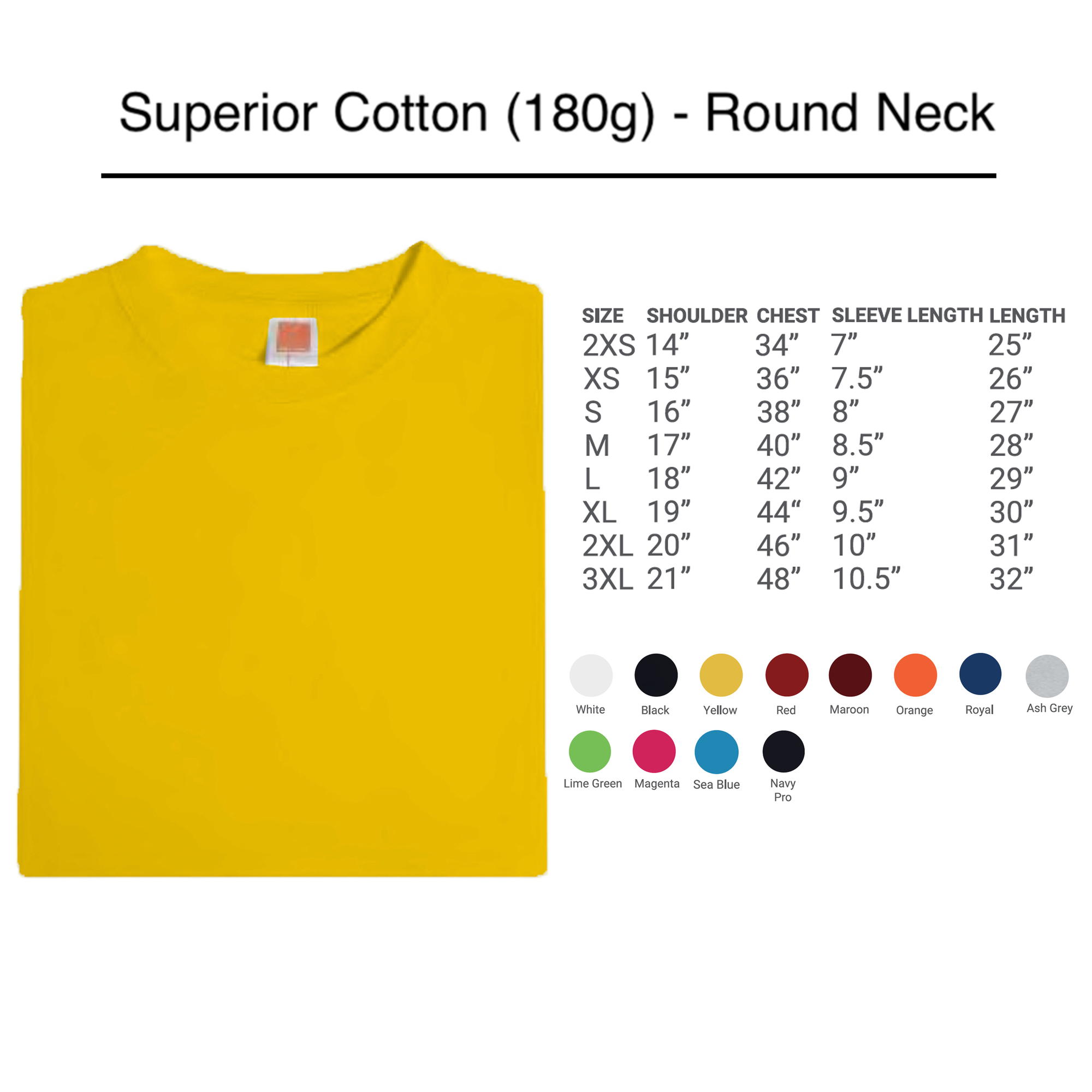 Superior Cotton (180g) - Round Neck