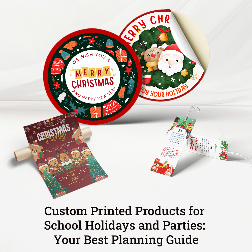 Custom_Printed_Products_for_School_Holidays_1763641320988.jpg
