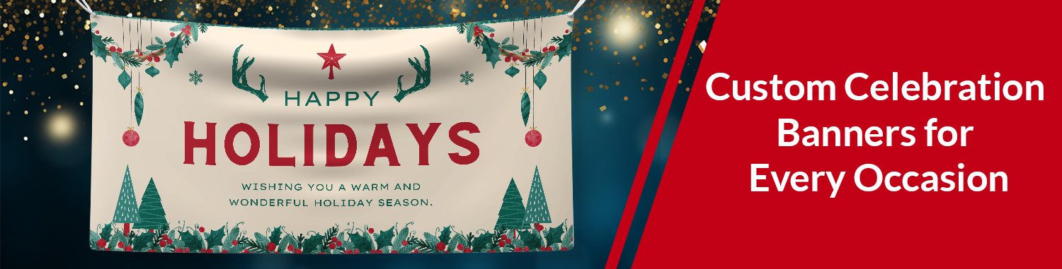 Custom Celebration Banners for Every Occasion