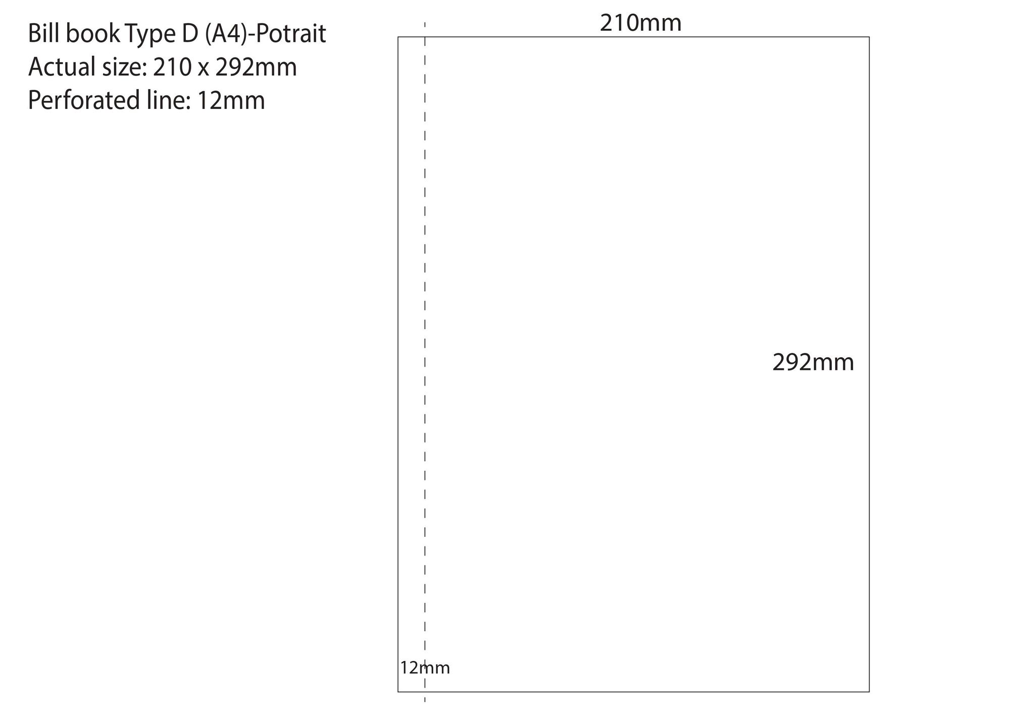 Type D (A4): 210mm x 292mm Potrait
