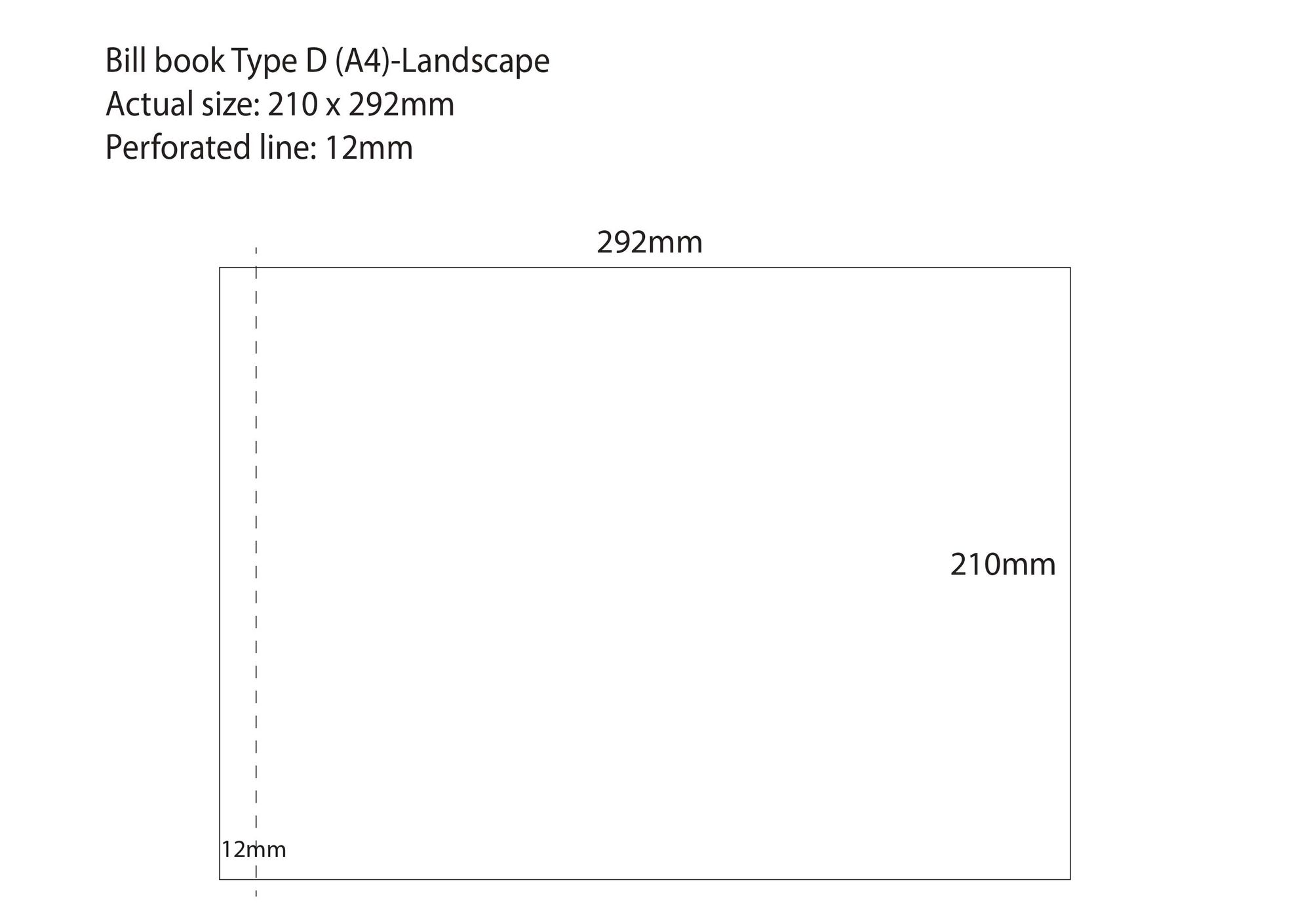Type D (A4): 210mm x 292mm Landscape