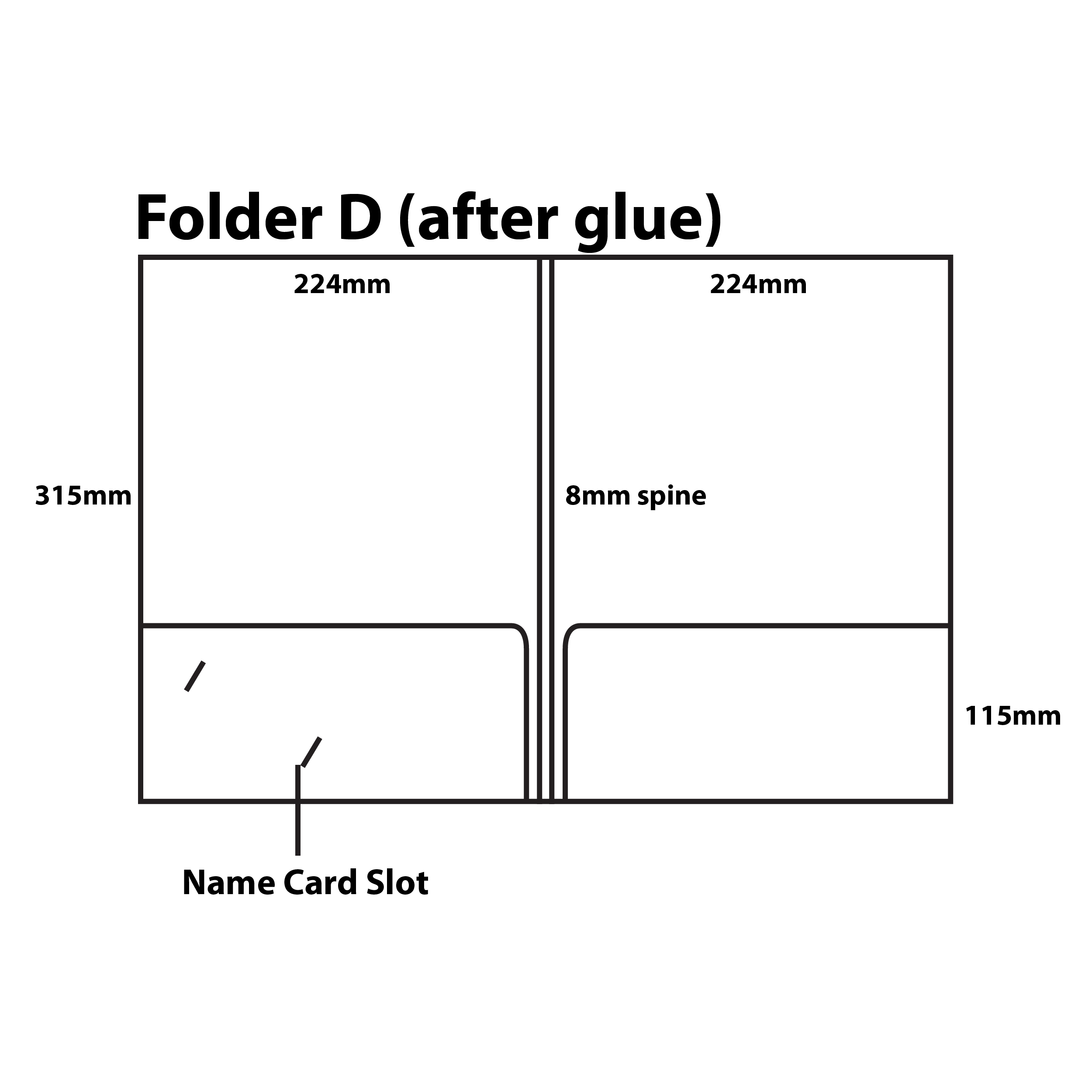 Type D - 224mm(W) x 315mm(H) x 8mm (Spine)
