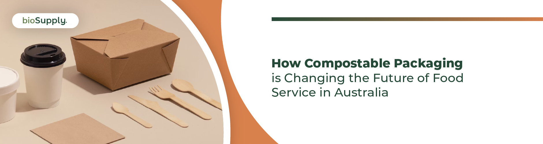 How Compostable Packaging is Changing the Future of Food Service in Australia