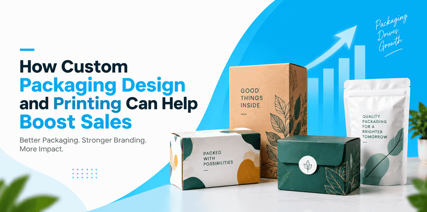 Custom packaging design and printing with branded boxes showing sales growth