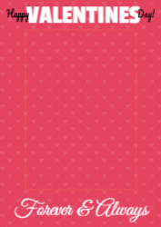 Valentines (Forever and Always) - 600x900mm