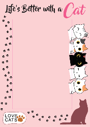 Pet Cat - (Life is Better with Cat) 850x1200 - Over Sized