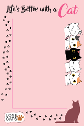 Pet Cat - (Life is Better with Cat) 600x900 - Small