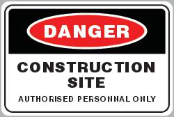 Construction Site Authorised Personnel Only Danger Safety Sign 450x300
